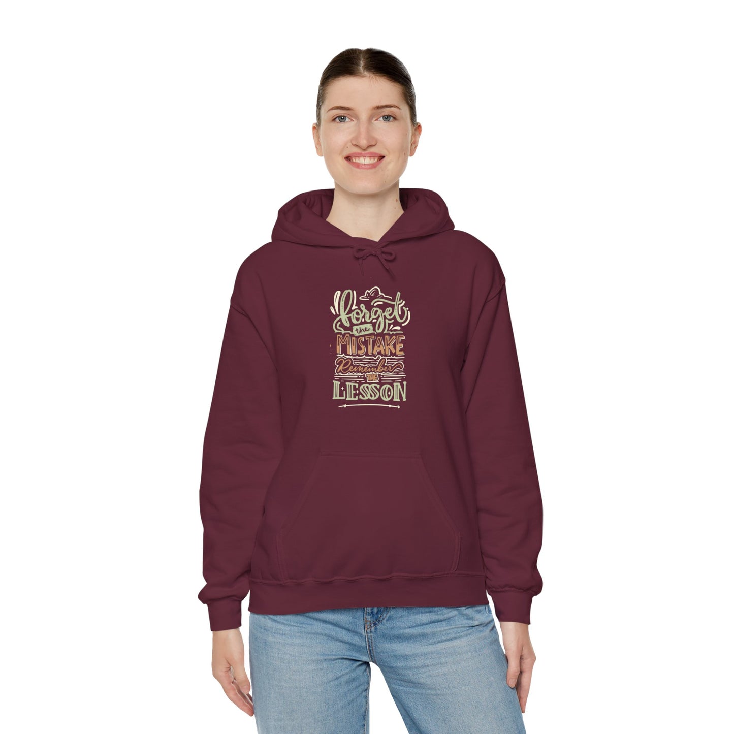 Forget The Mistake Remember The Lesson Hoodie