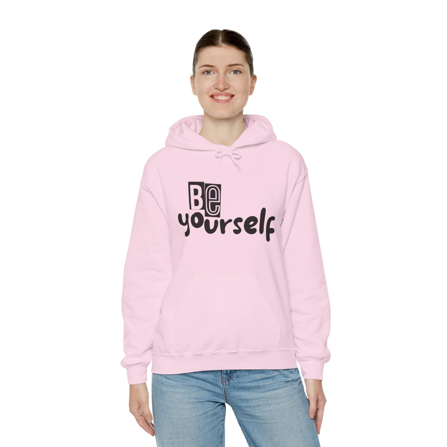 Be Yourself Hoodie