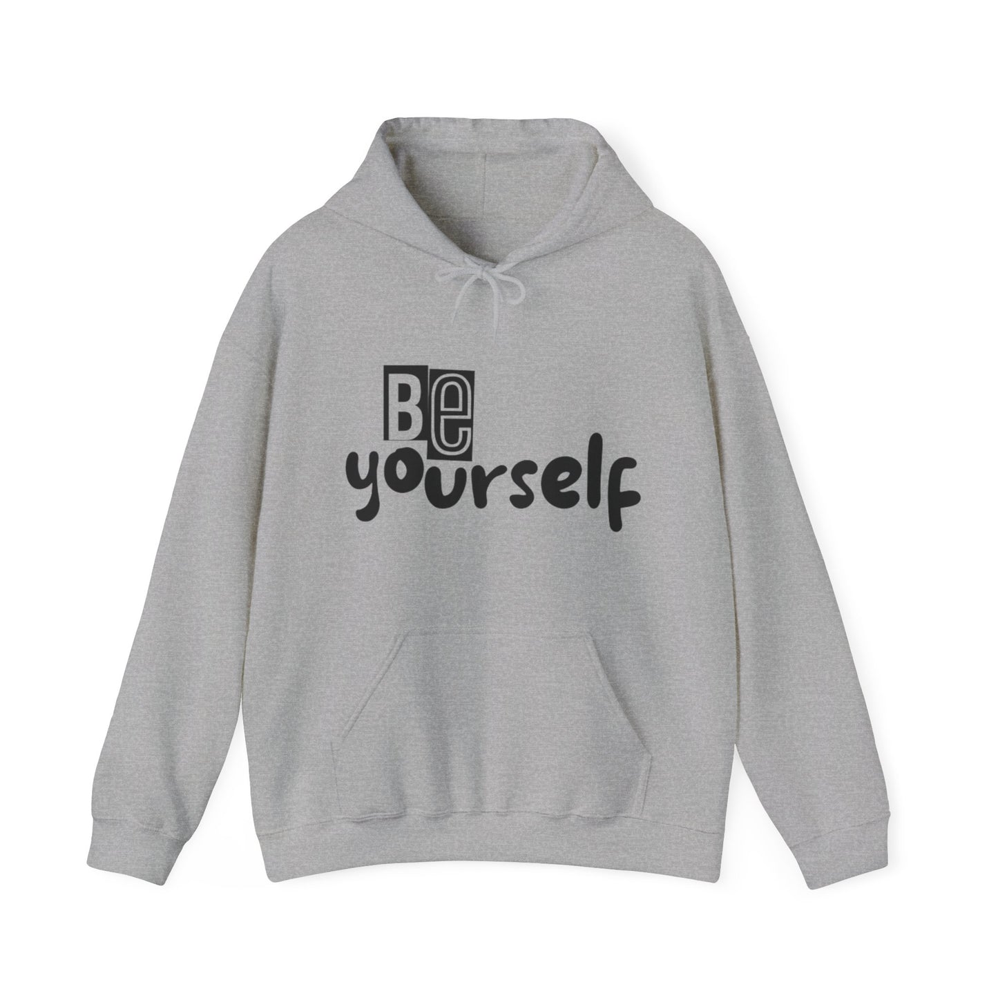 Be Yourself Hoodie