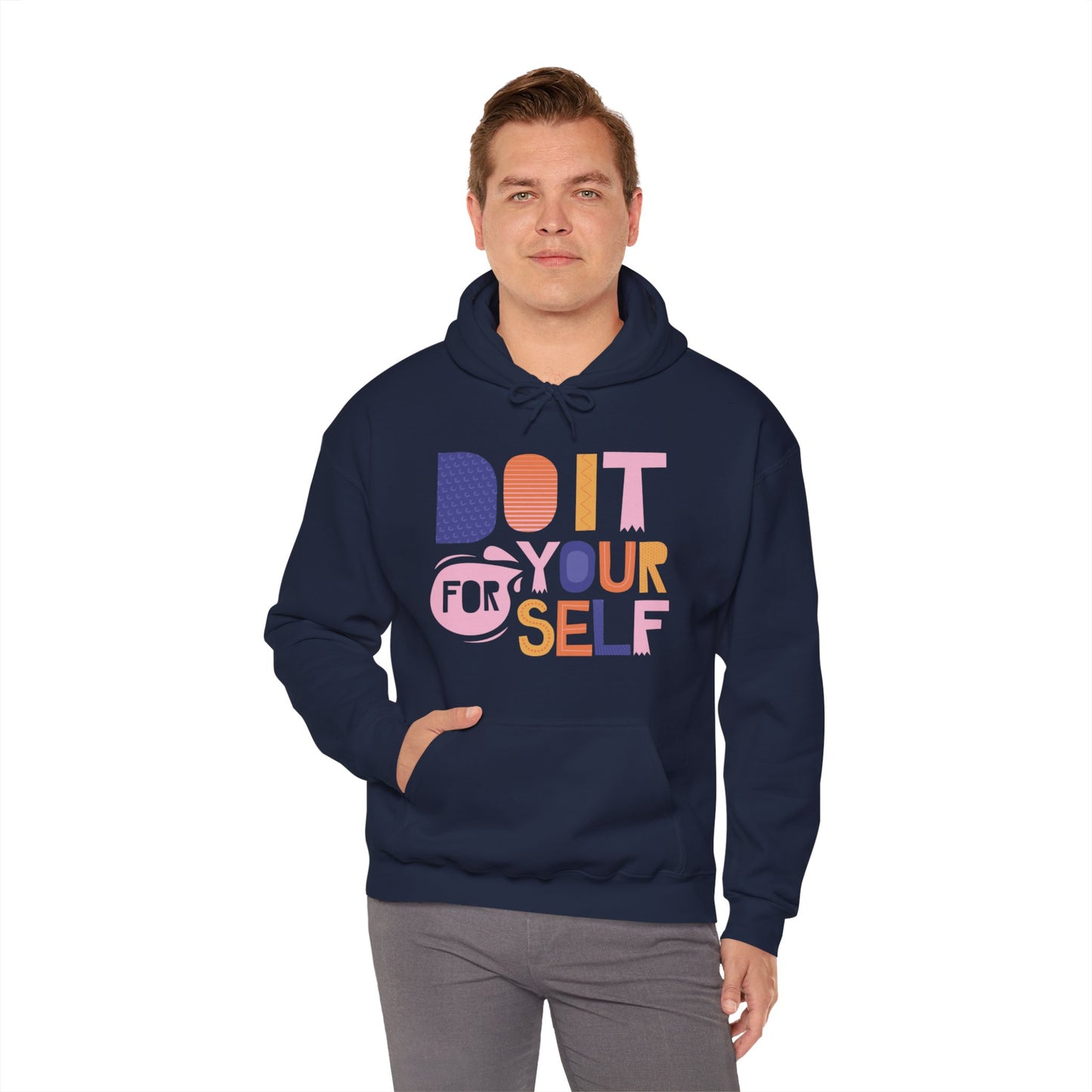 Do It For Yourself Hoodie