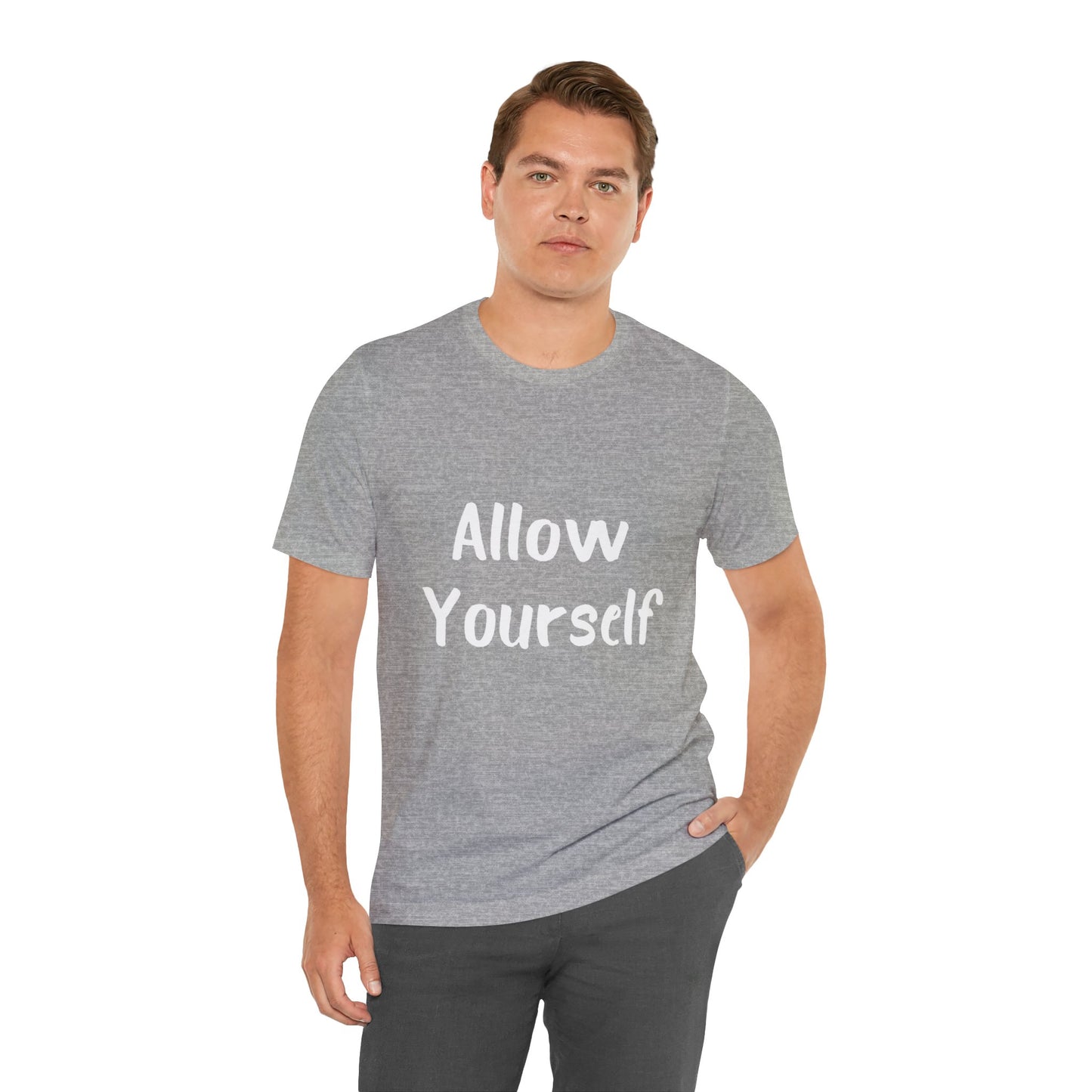 Allow Yourself T-shirt