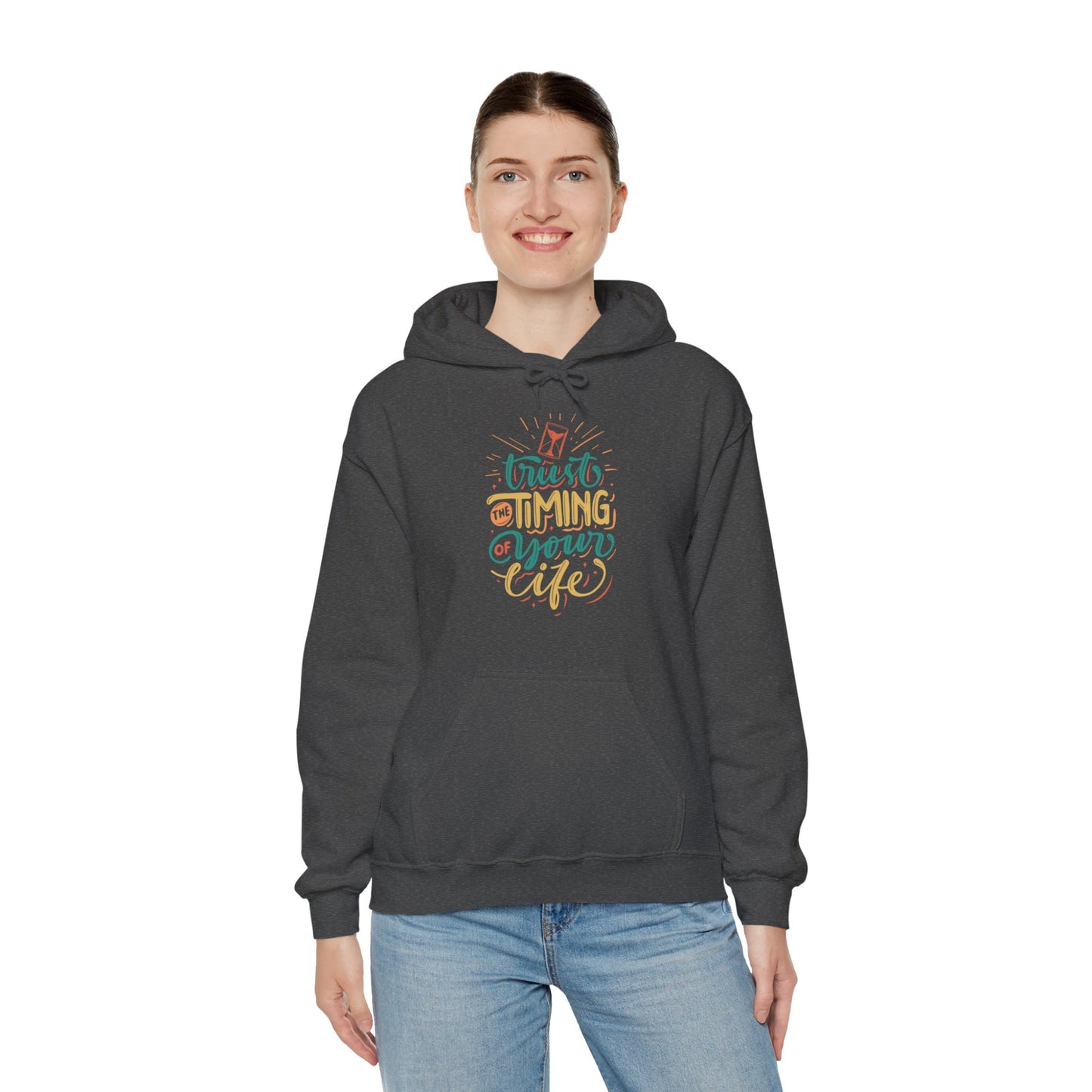 Trust The Timing Of Your Life Hoodie