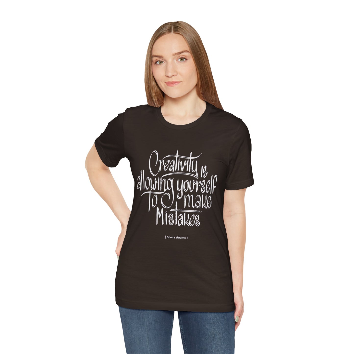 Creativity Is Allowing Yourself To Make Mistakes T-shirt