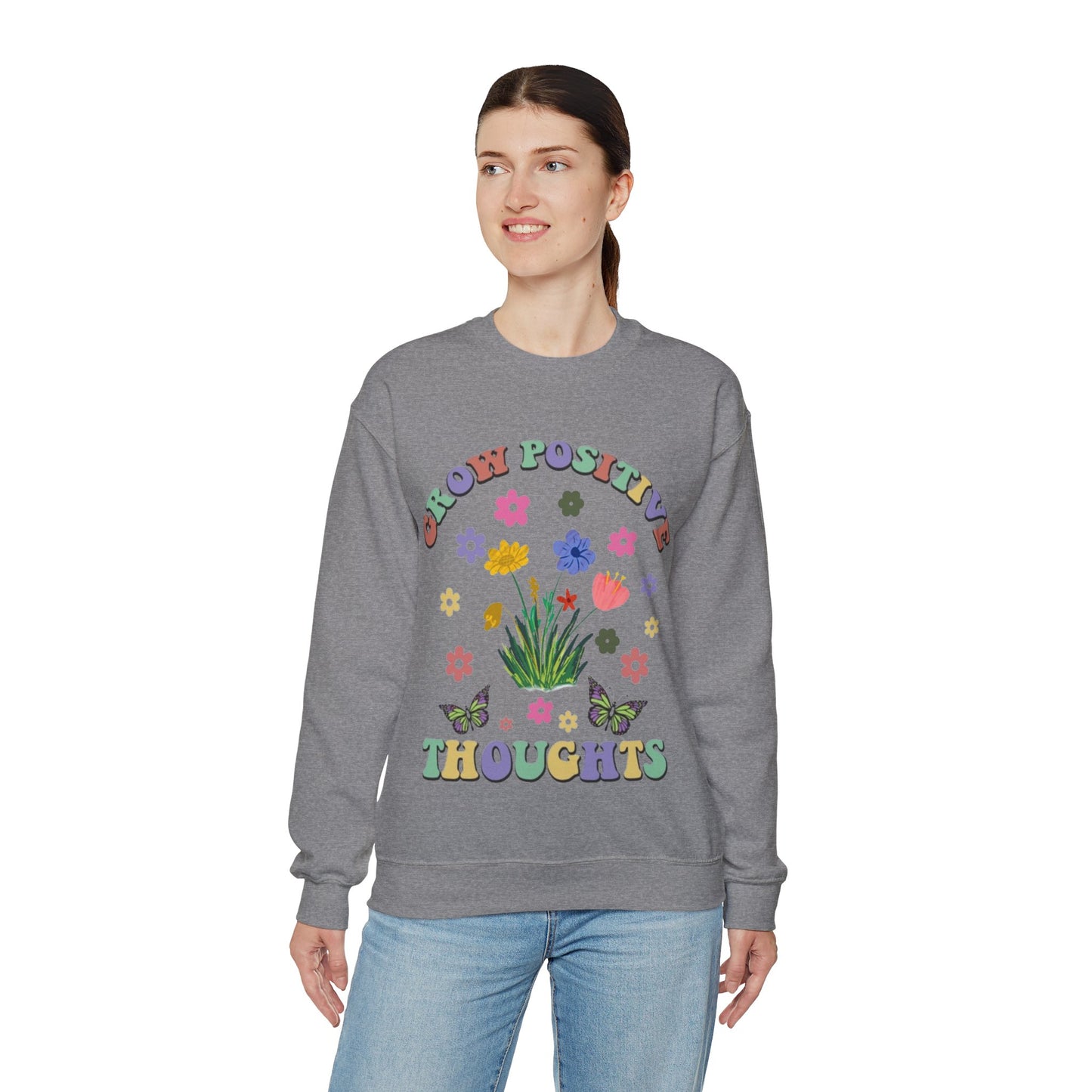 Grow Positive Thoughts Sweatshirt