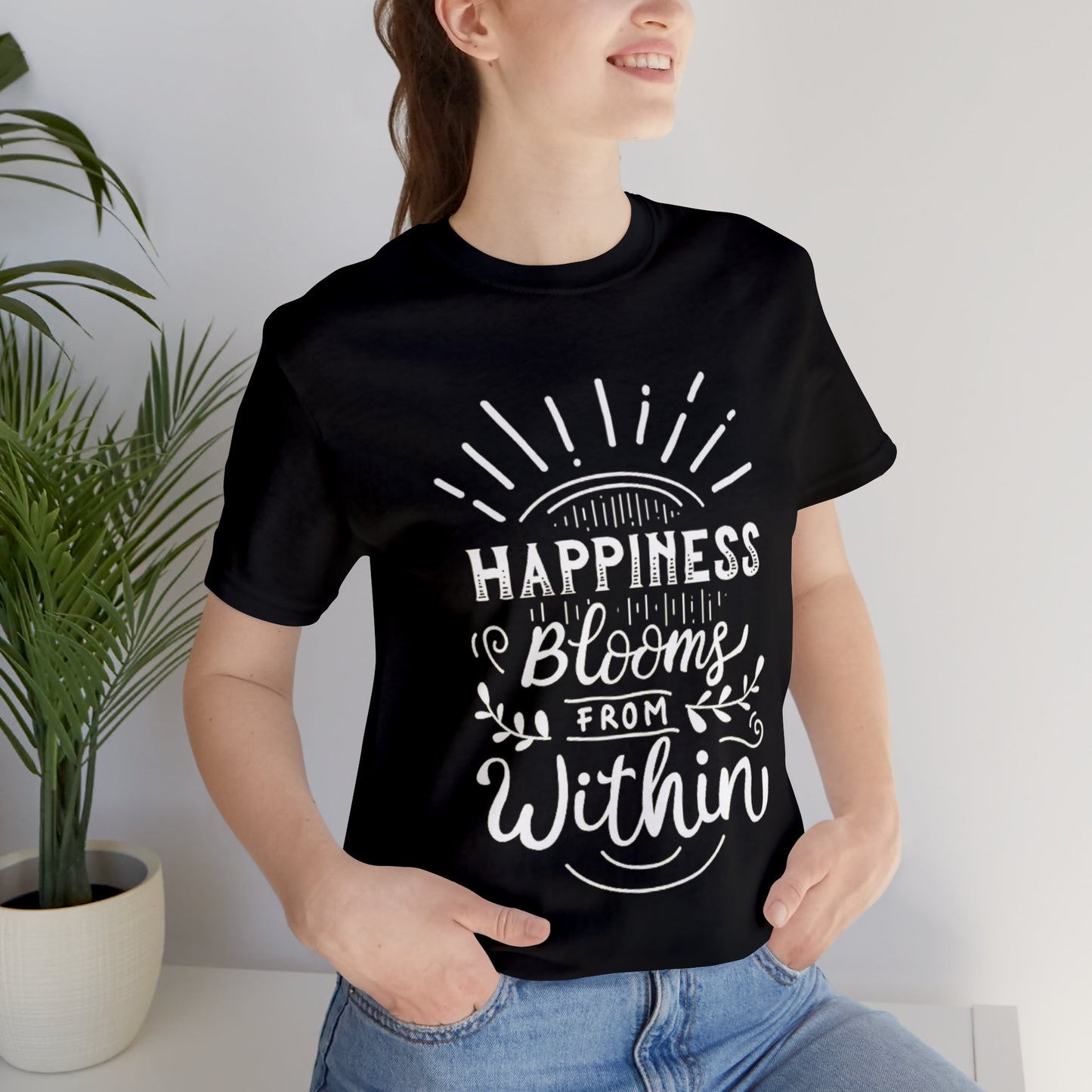 Happiness Blooms From Within T-shirt