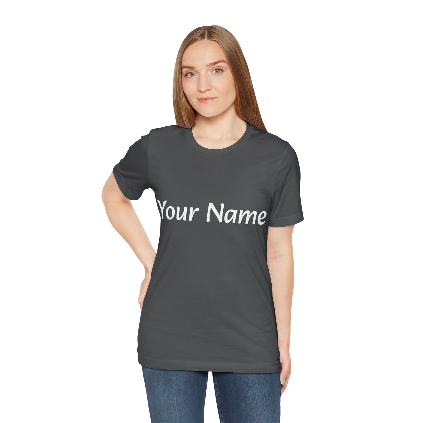 Your Name (personalized) T-shirt