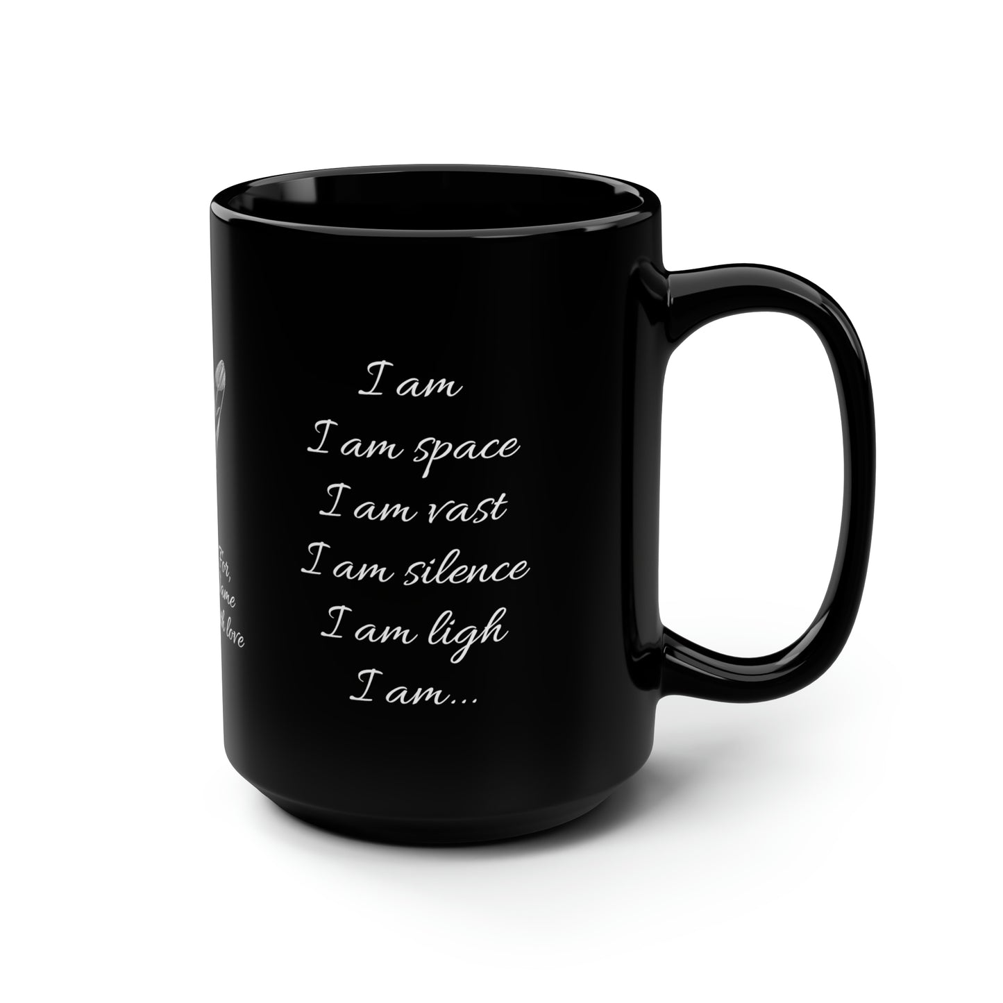 I Am (personalized) Black Mug, 15oz