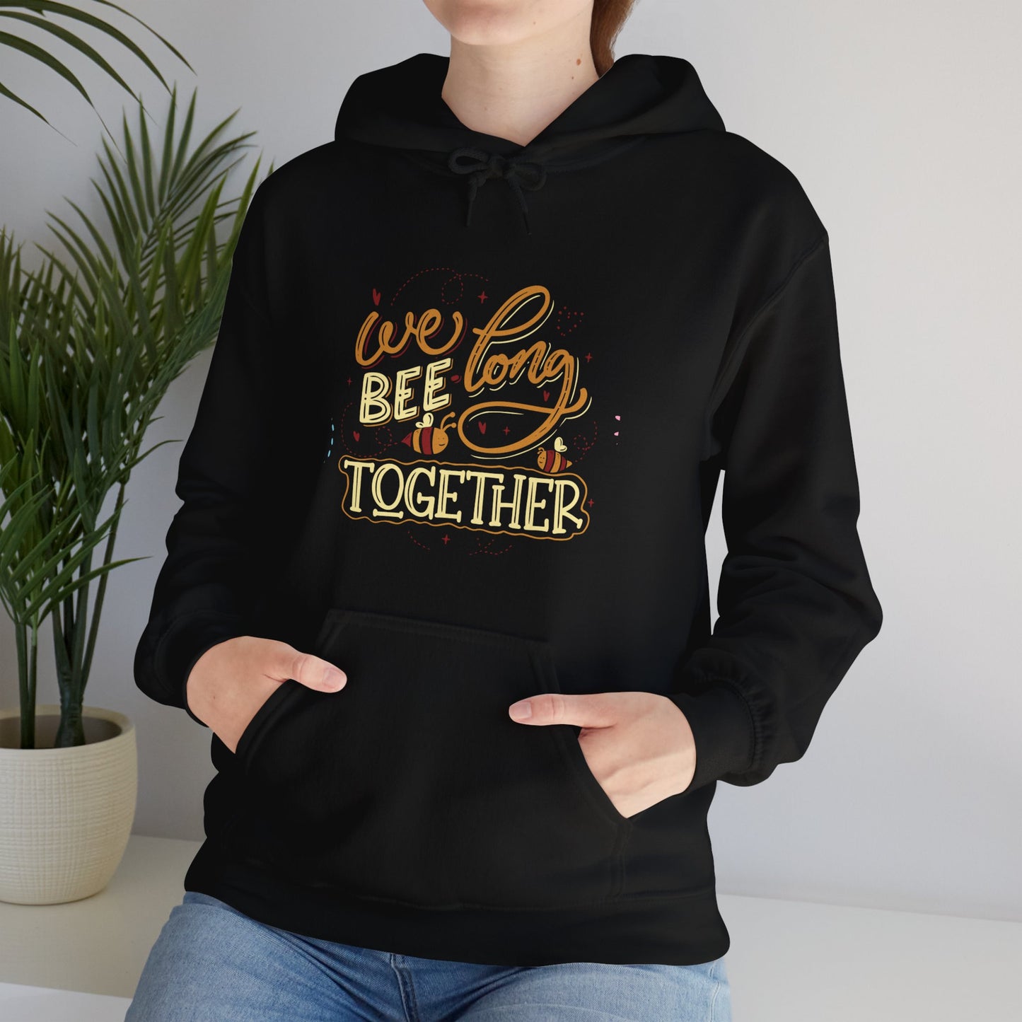 We Bee Long Together Hoodie