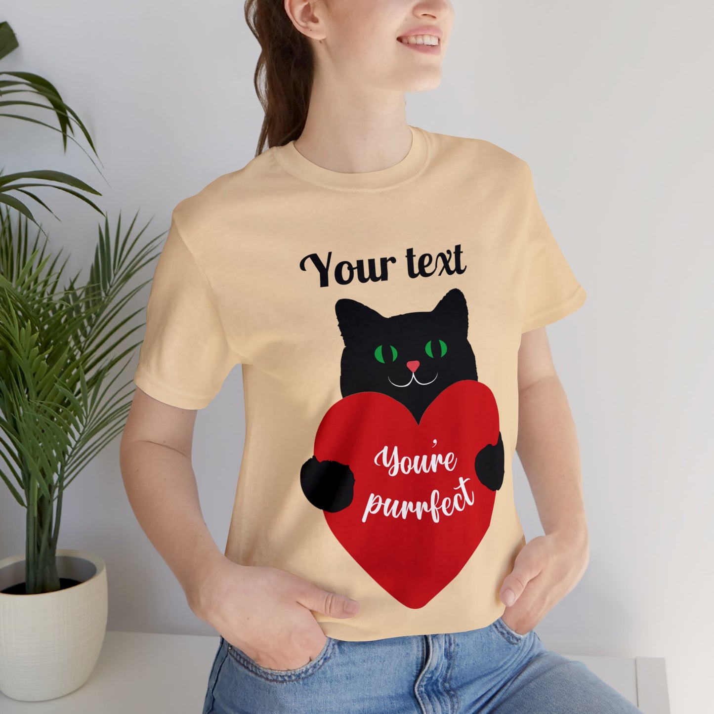 You're Purrfect (personalized) T-shirt