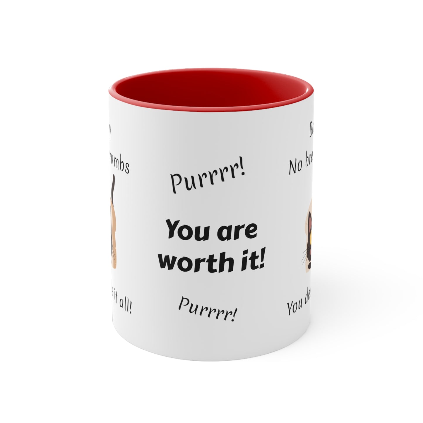 You Are Worth It (personalized) Mug, 11oz