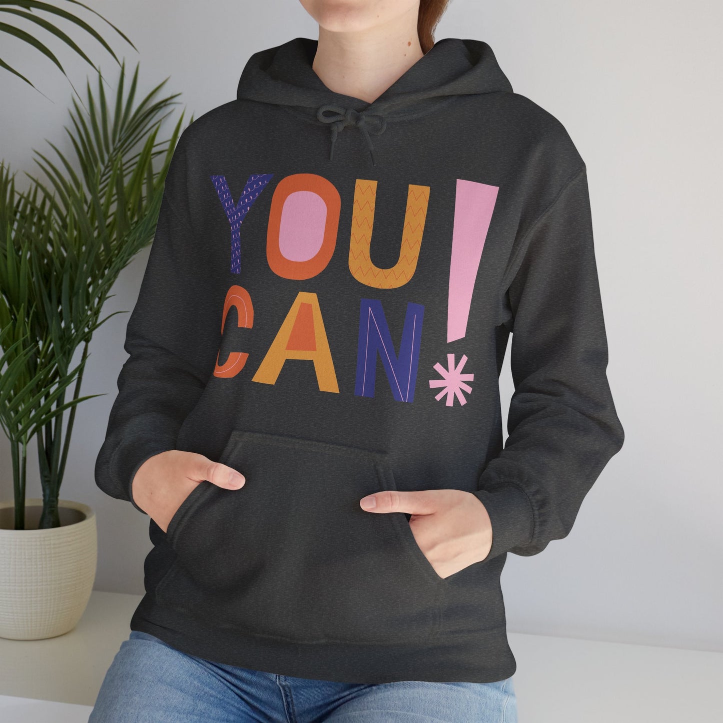 You Can Hoodie