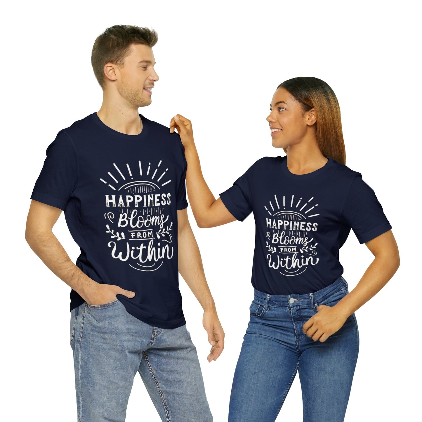 Happiness Blooms From Within T-shirt