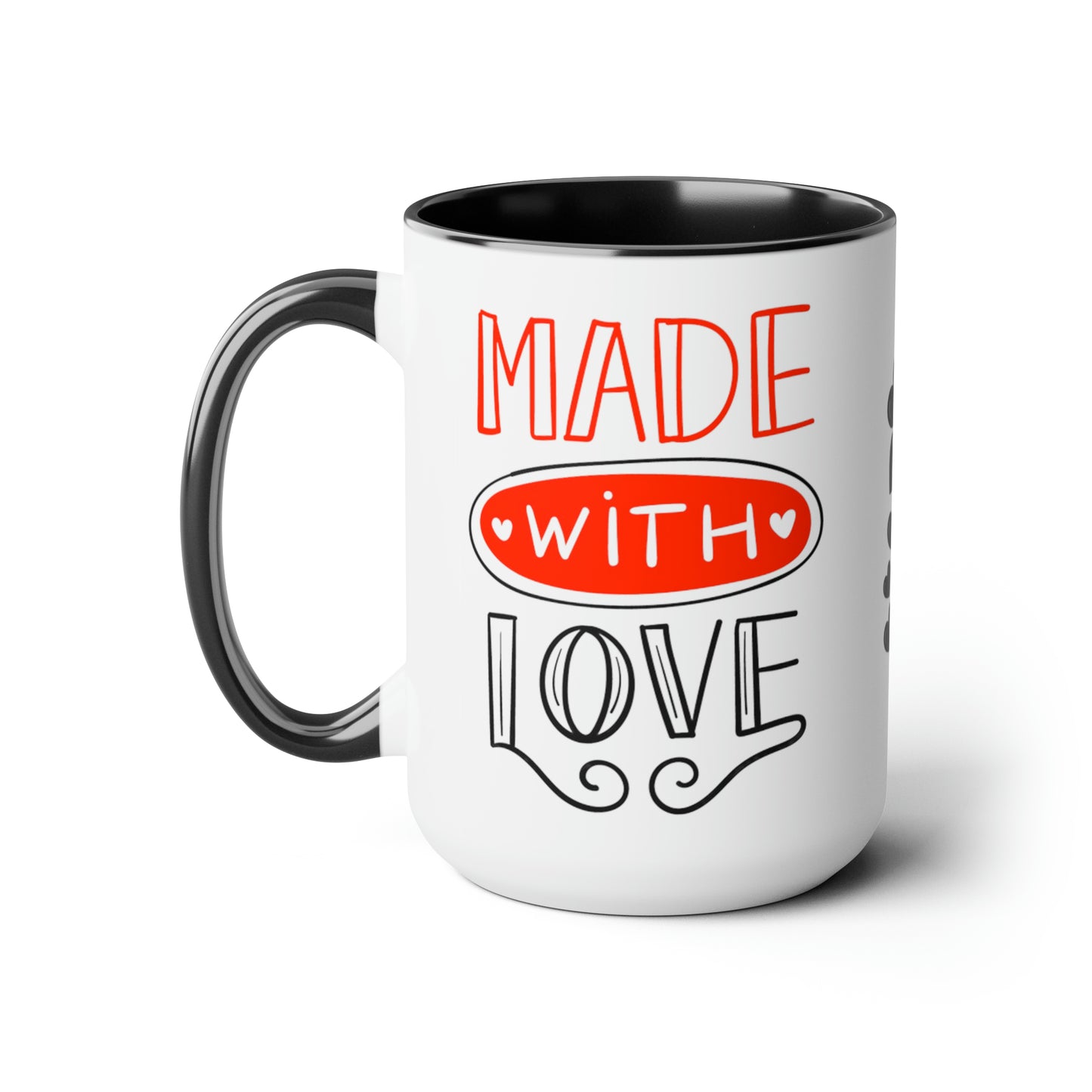 Made With Love 2, 15oz Mug