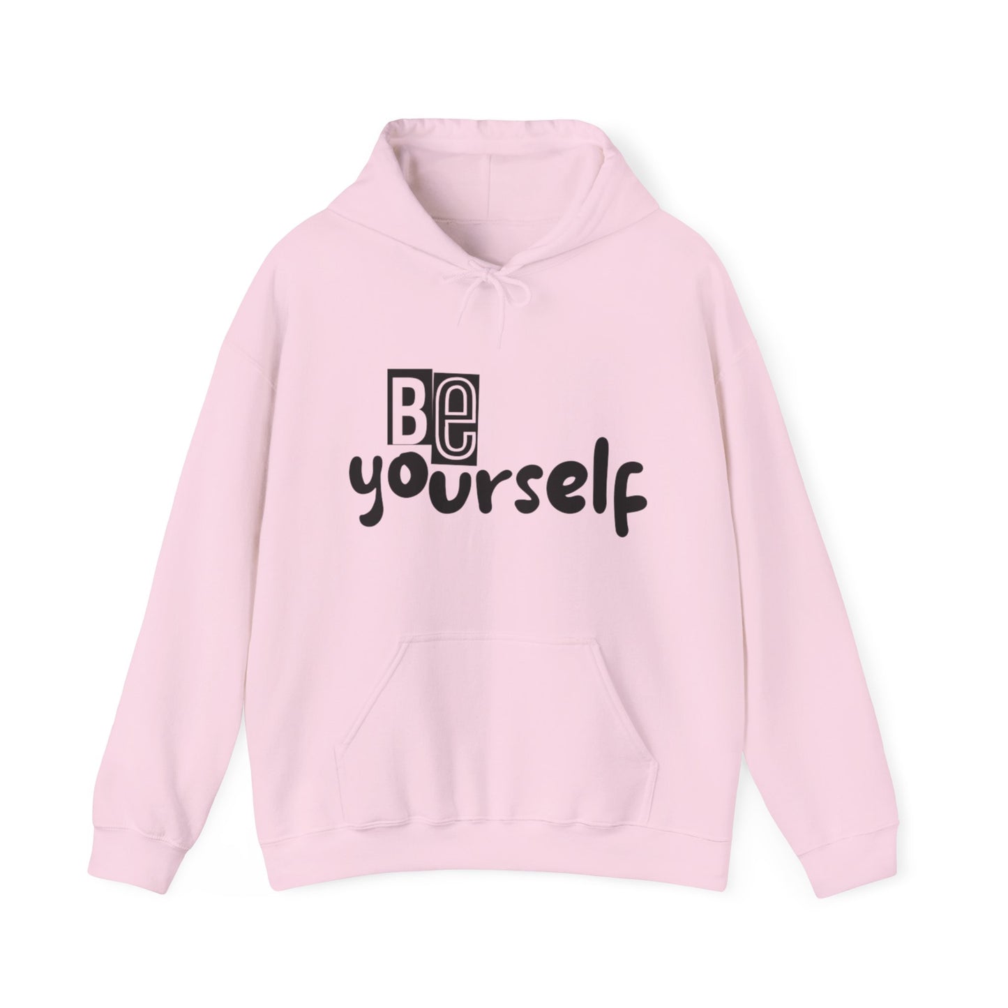 Be Yourself Hoodie