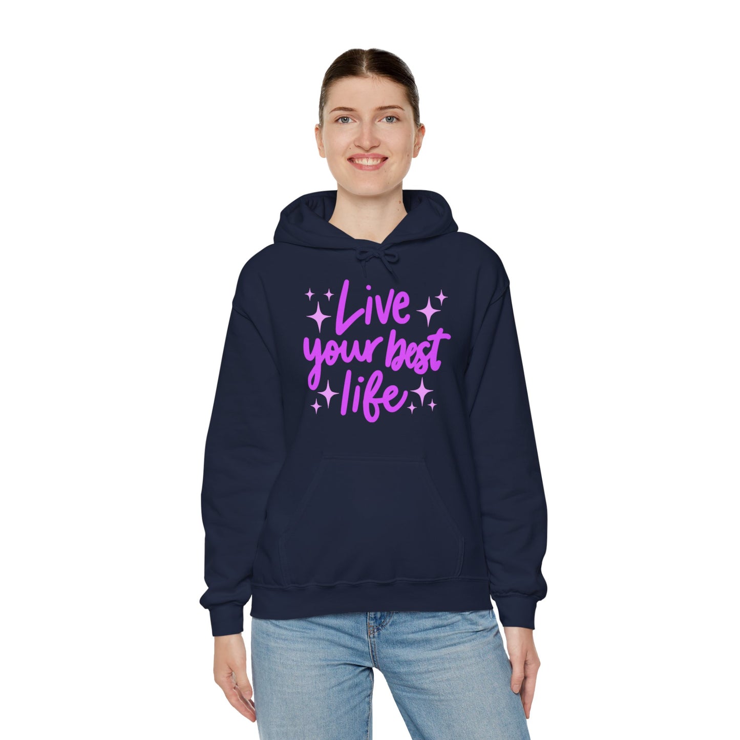 Live Your Best Life Hoodie