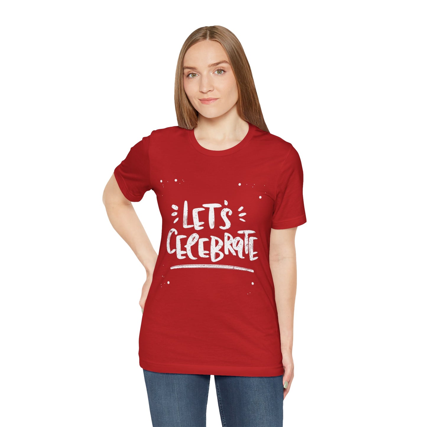 Let's Celebrate T-shirt