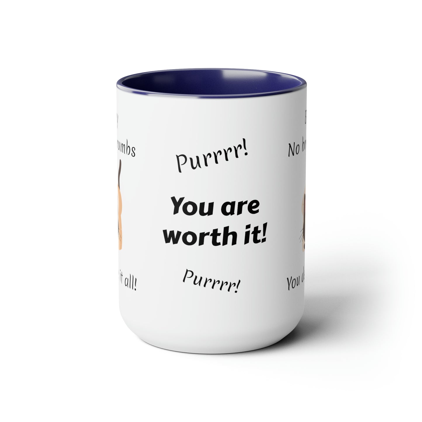 You Are Worth It (personalized) Mug, 15oz