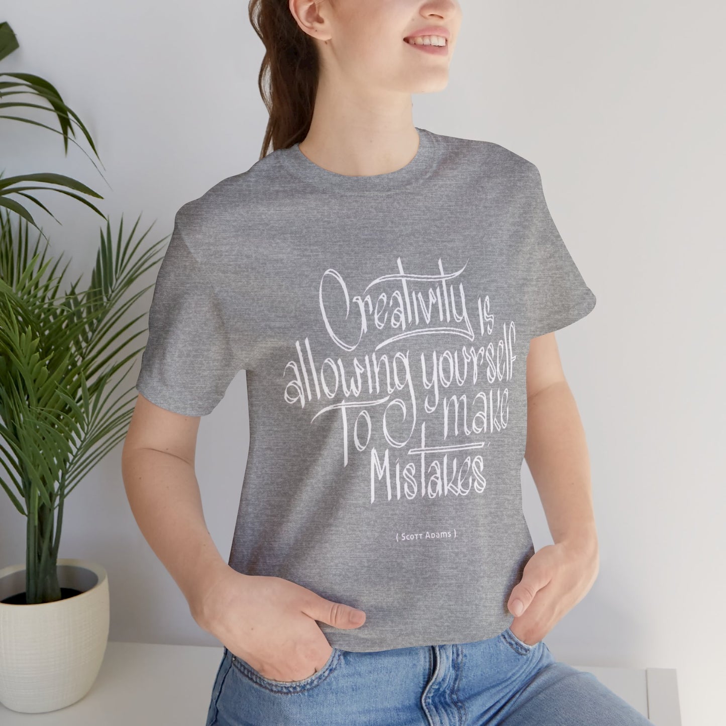 Creativity Is Allowing Yourself To Make Mistakes T-shirt