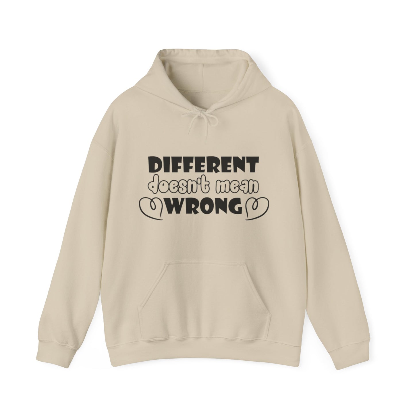 Different Doesn't Mean Wrong Hoodie