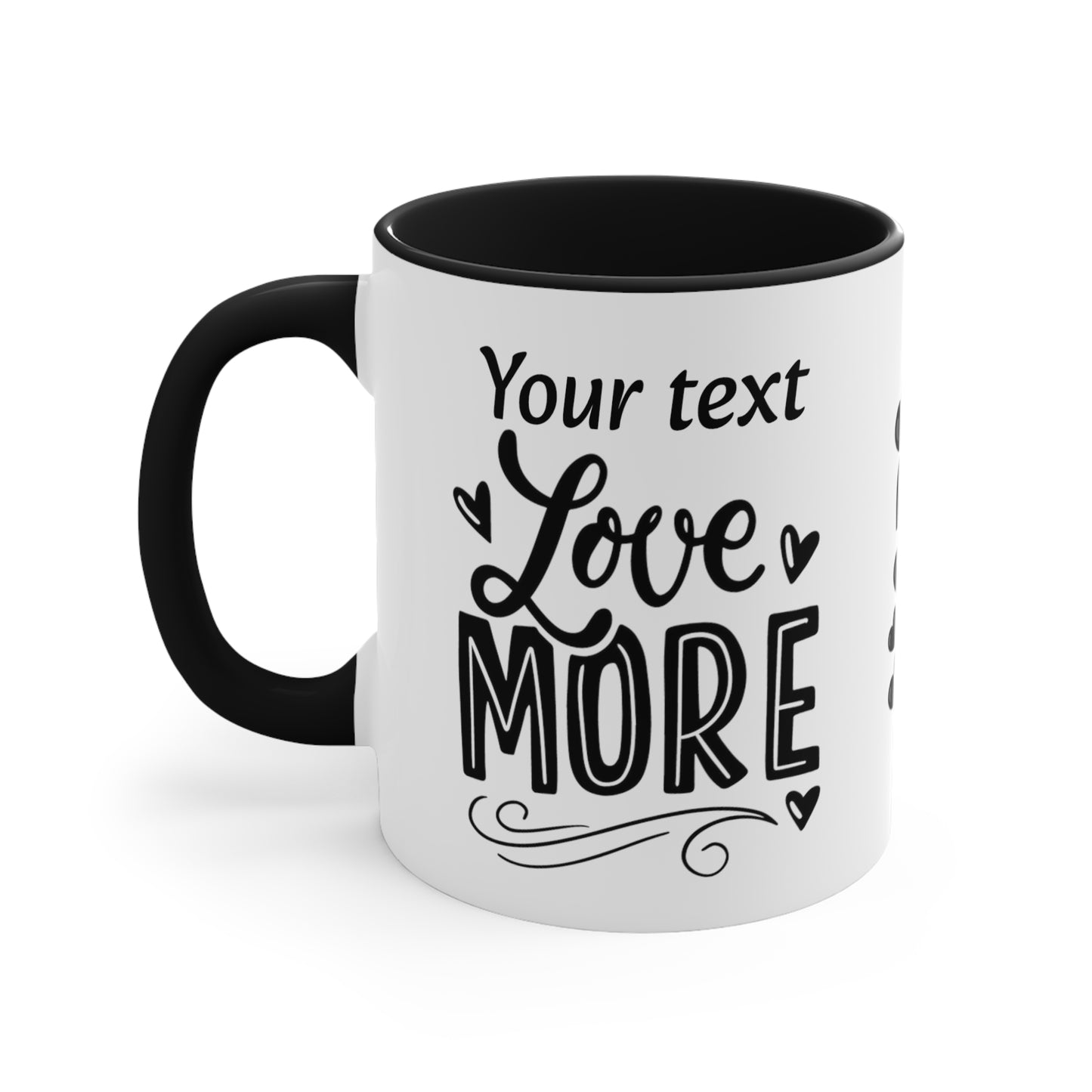 Love More (personalized), 11oz Mug