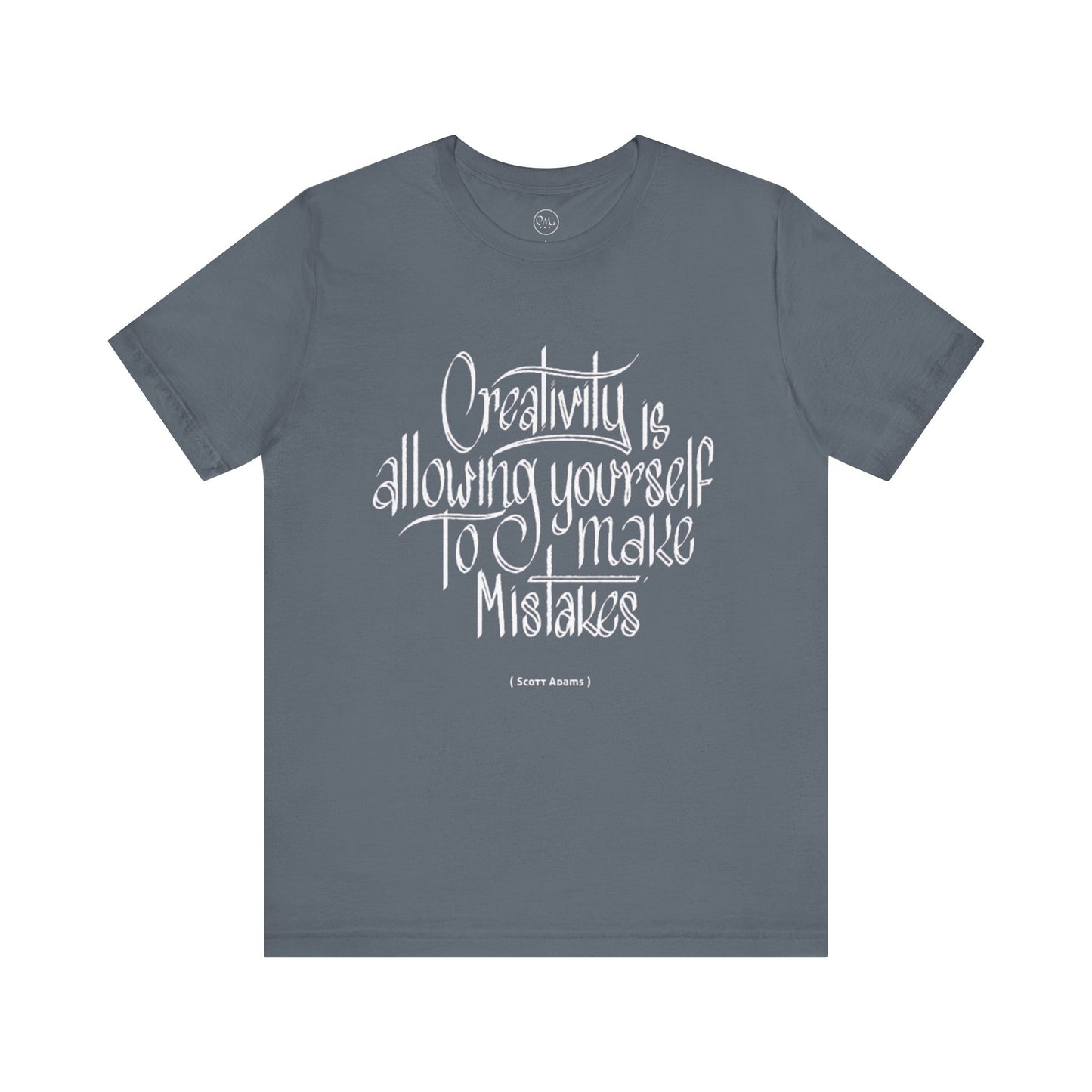 Creativity Is Allowing Yourself To Make Mistakes T-shirt