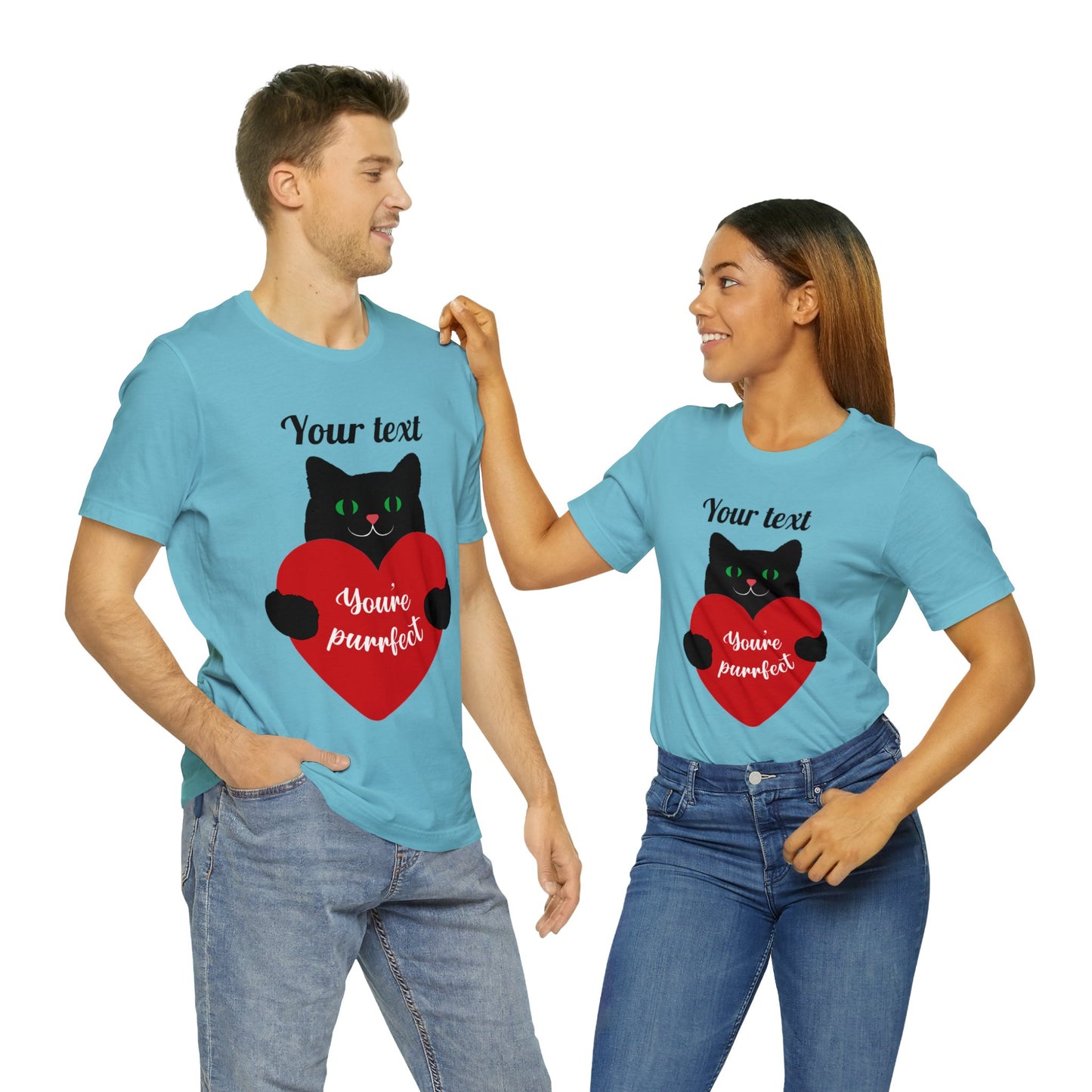 You're Purrfect (personalized) T-shirt