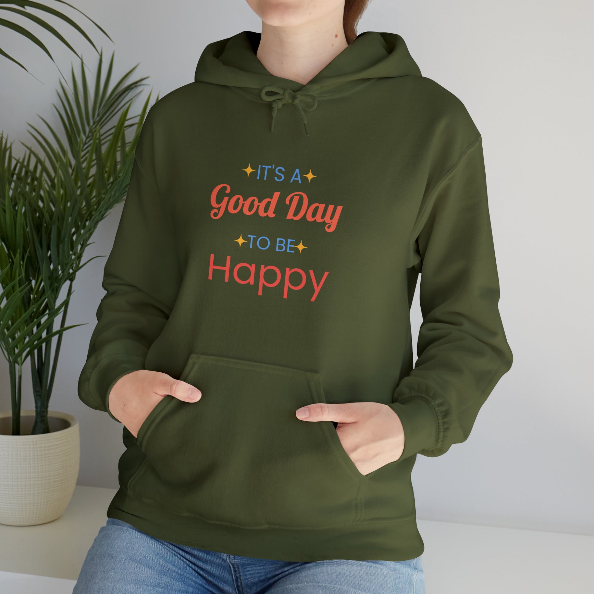 It's A Good Day To Be Happy Hoodie - Perfect Mirror Store