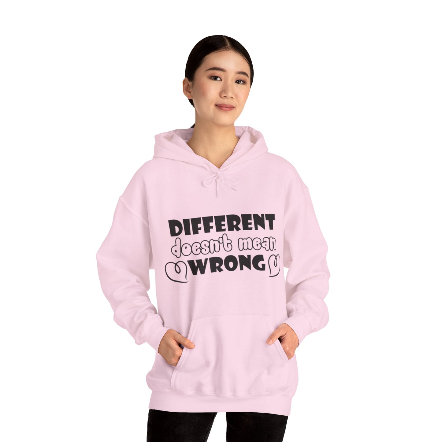 Different Doesn't Mean Wrong Hoodie