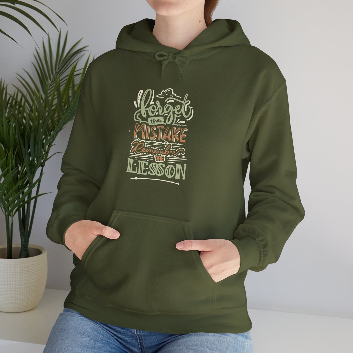 Forget The Mistake Remember The Lesson Hoodie