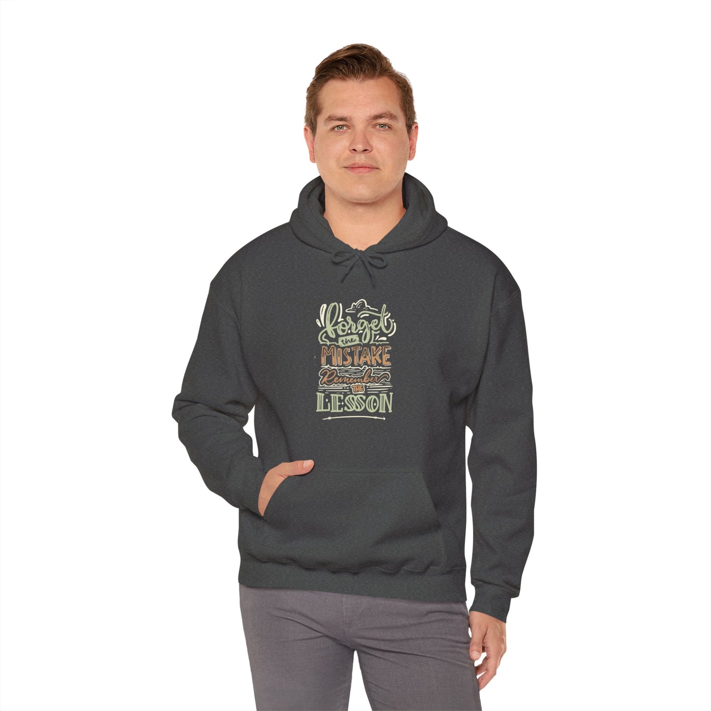 Forget The Mistake Remember The Lesson Hoodie