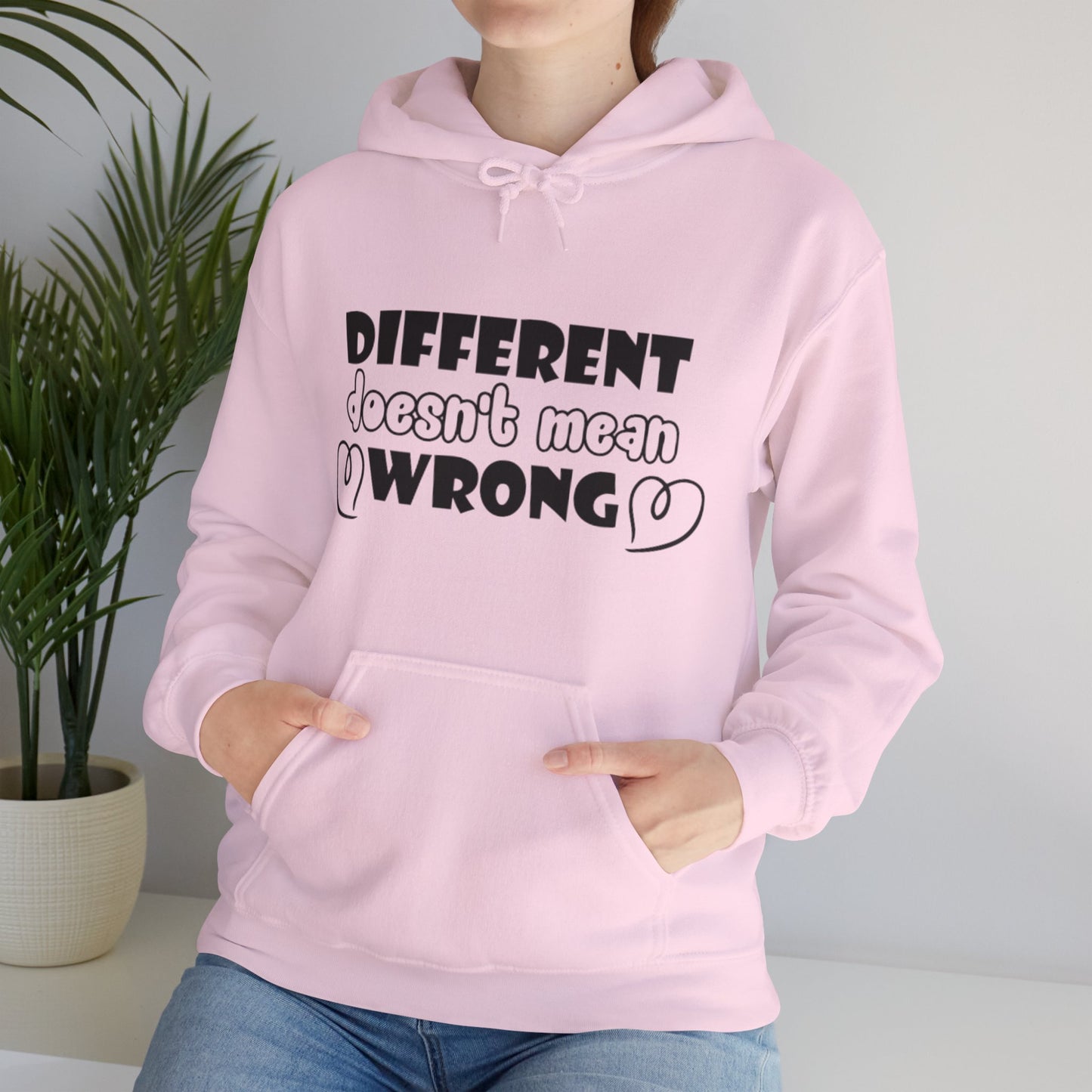 Different Doesn't Mean Wrong Hoodie