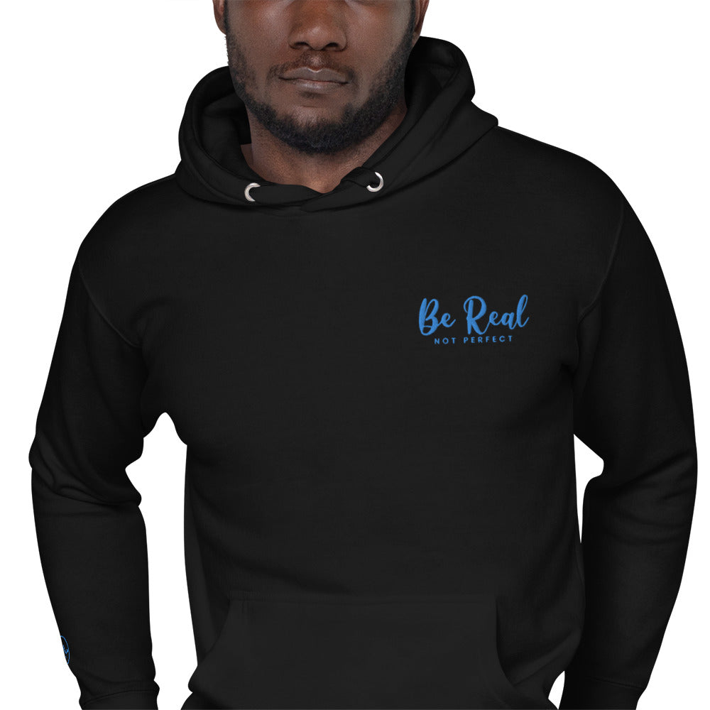 Be Real Not Perfect  Hoodie