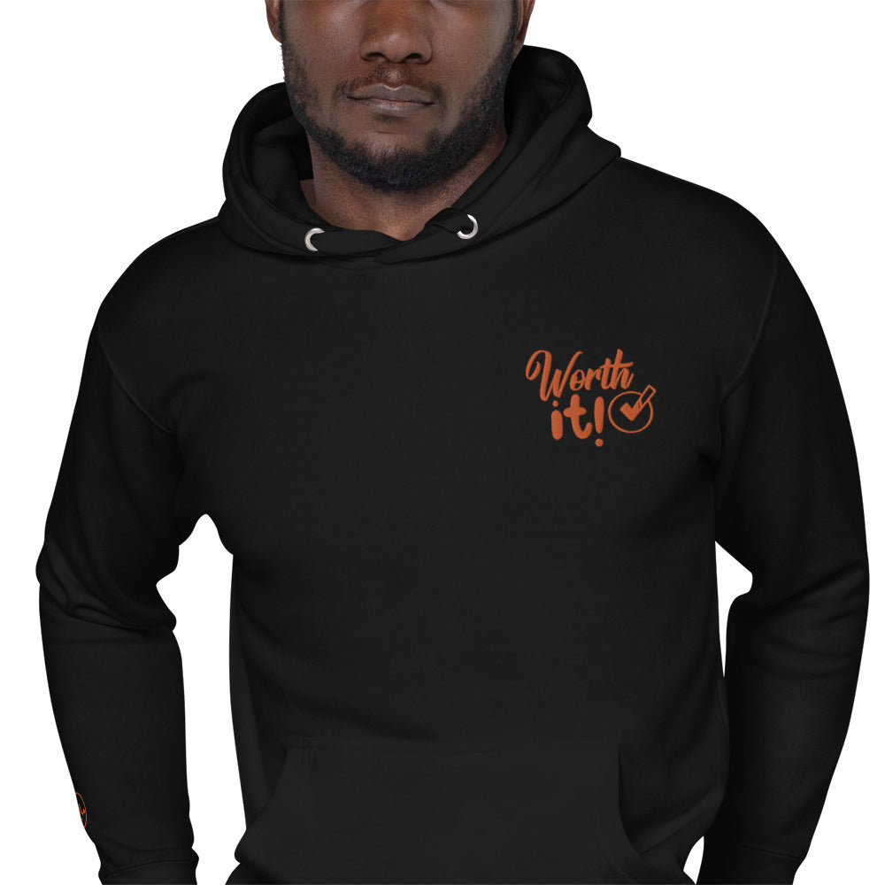 Worth It Hoodie