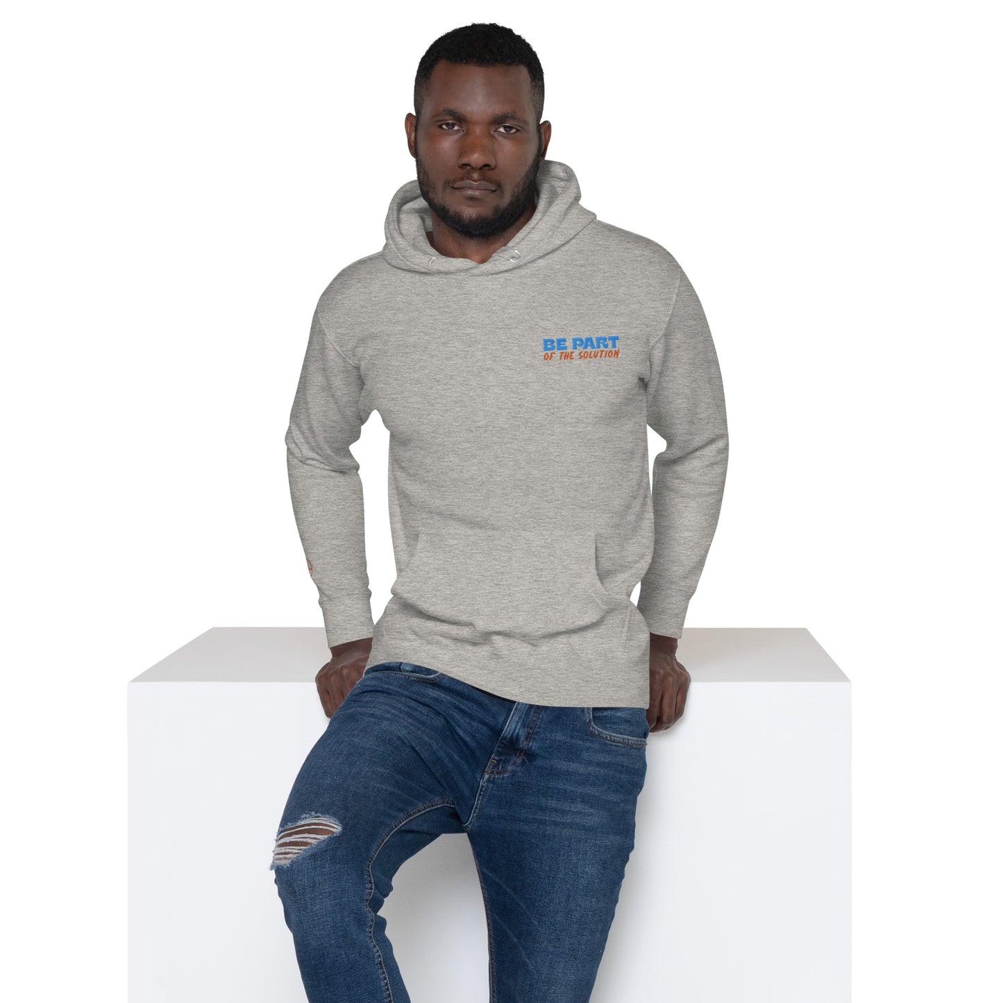 Be Part Of The Solution Hoodie