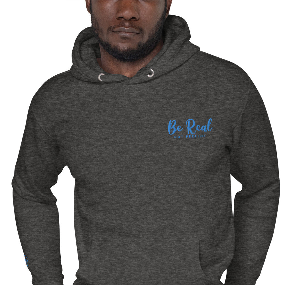 Be Real Not Perfect  Hoodie