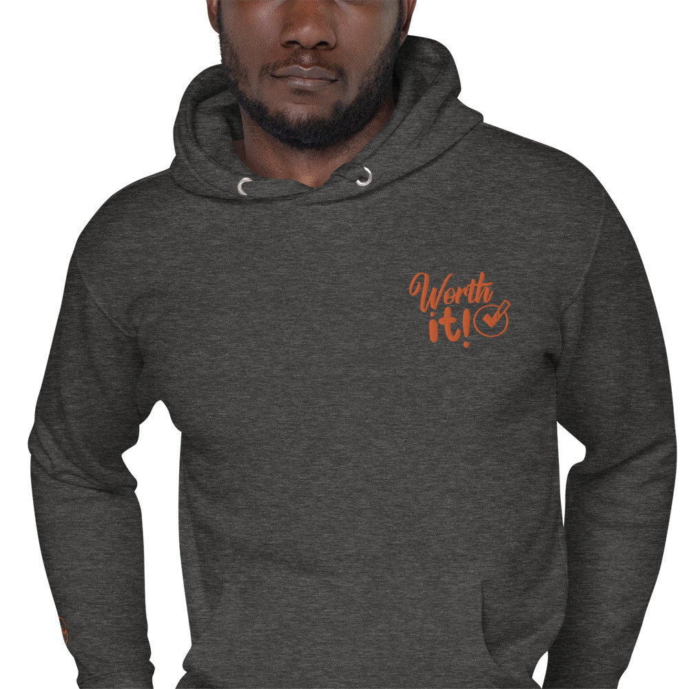 Worth It Hoodie