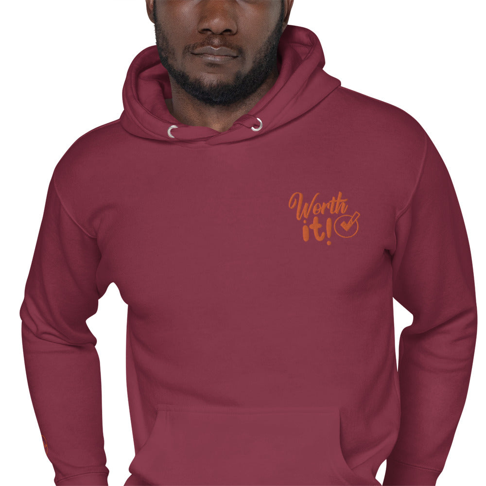 Worth It Hoodie