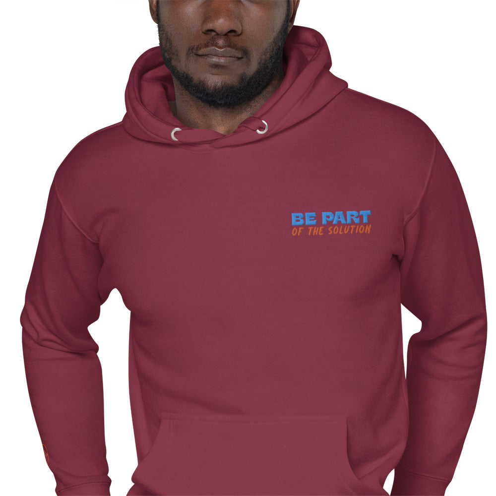 Be Part Of The Solution Hoodie