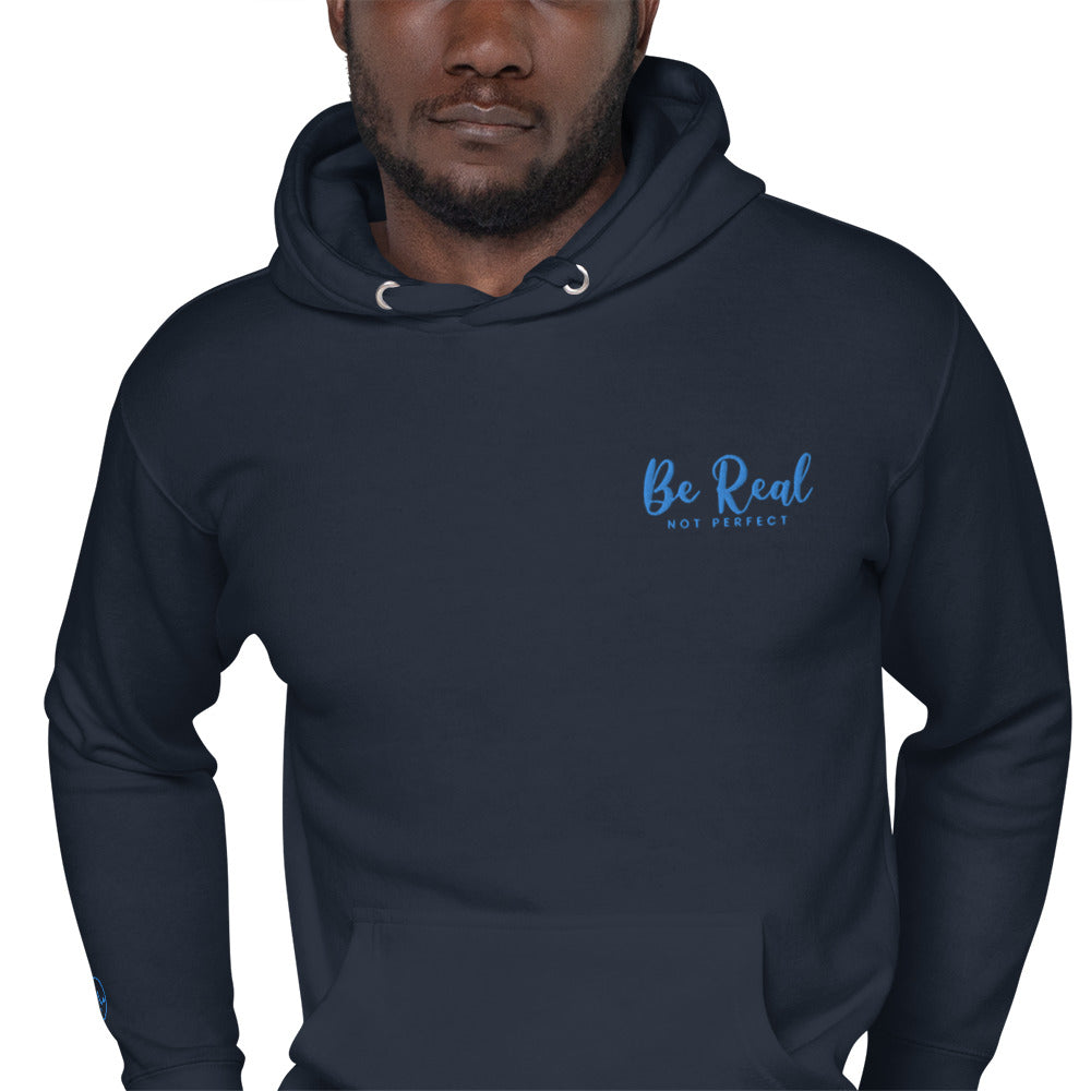 Be Real Not Perfect  Hoodie