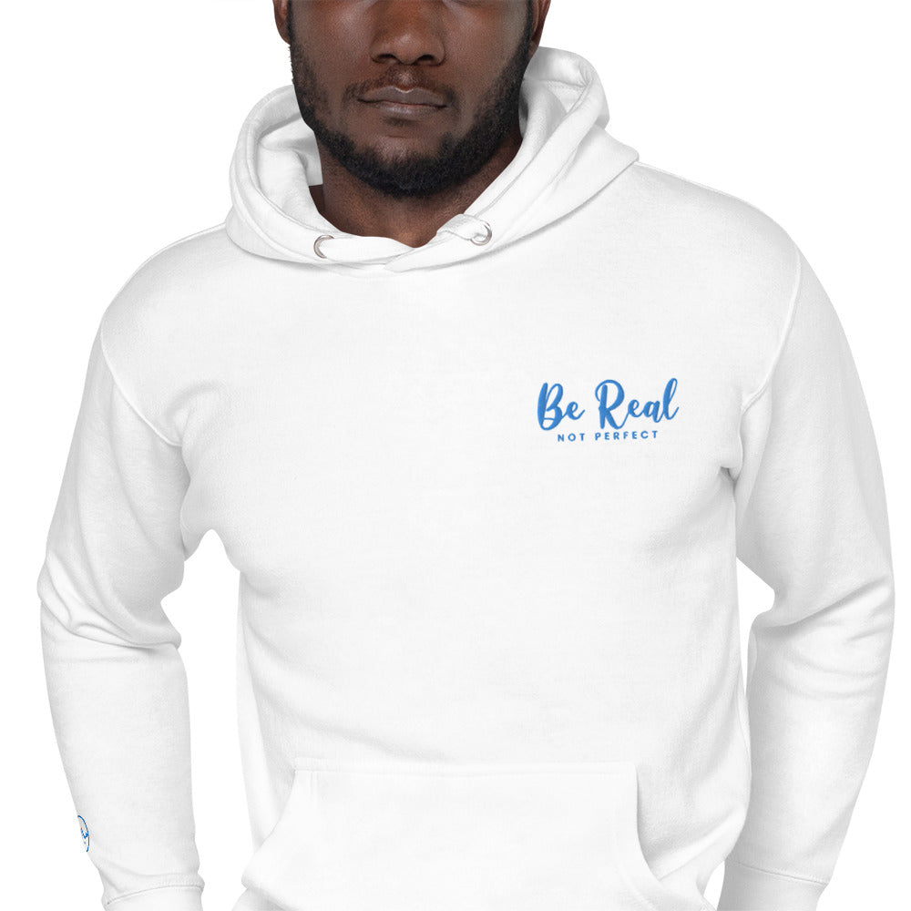 Be Real Not Perfect  Hoodie