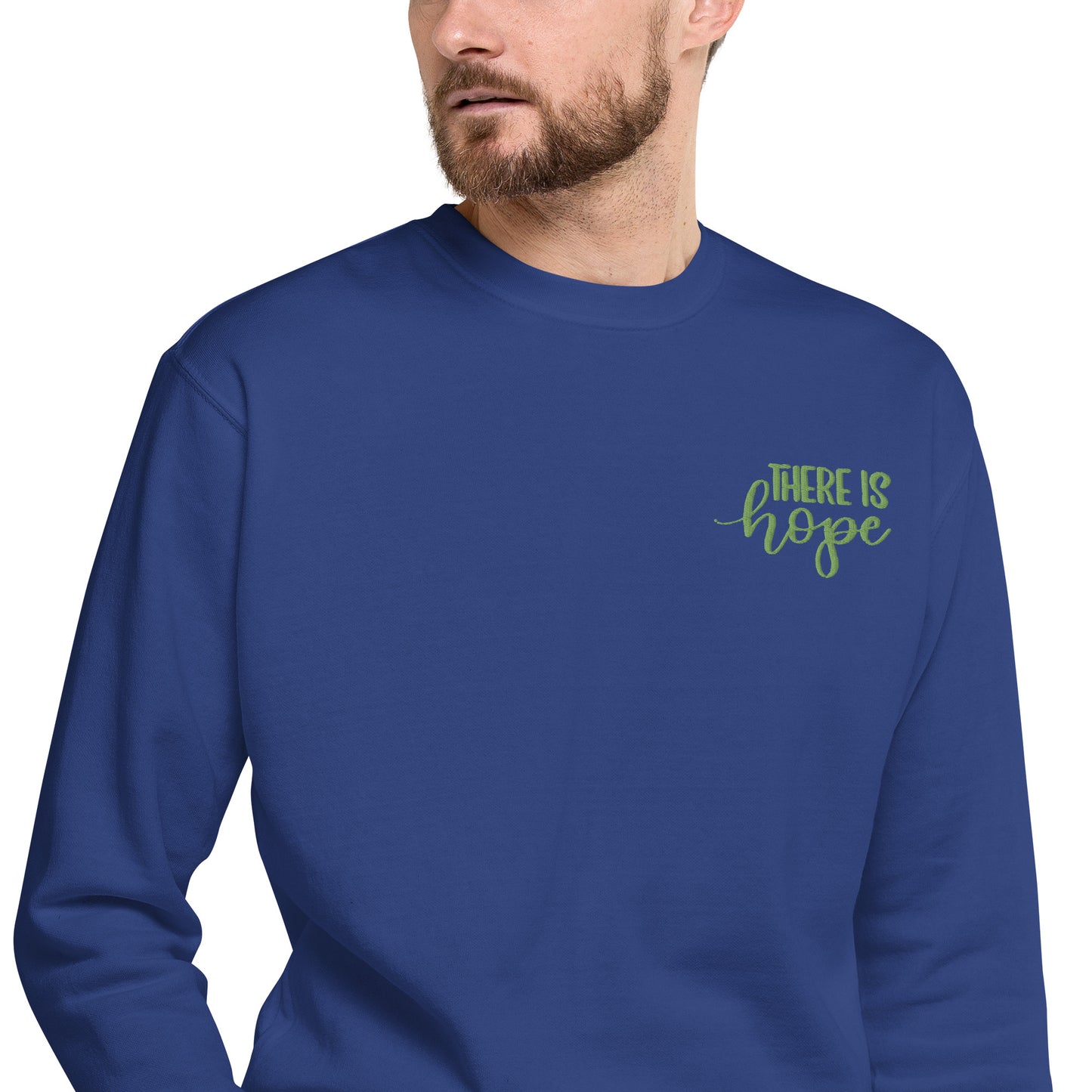 There Is Hope Sweatshirt