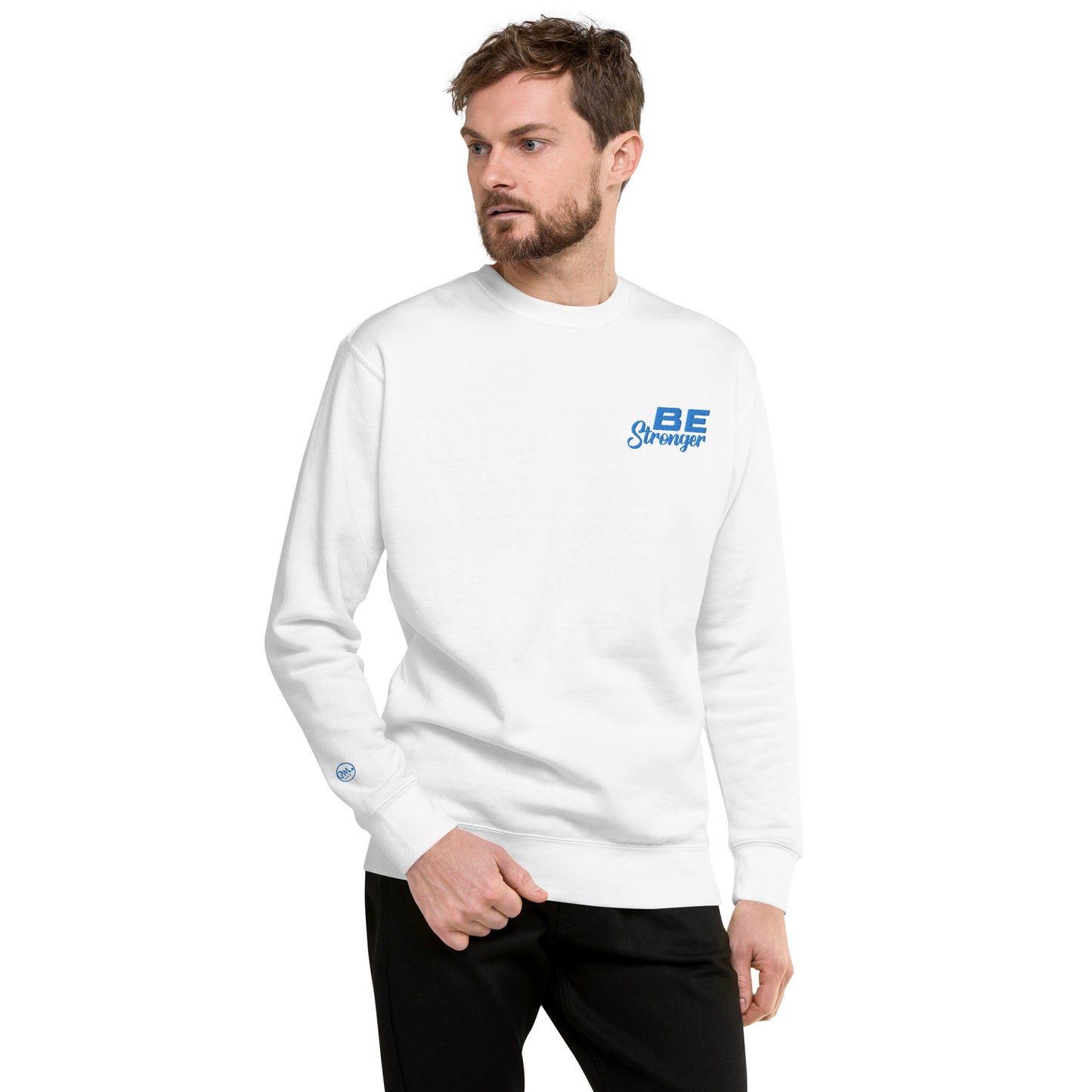 Be Stronger Sweatshirt